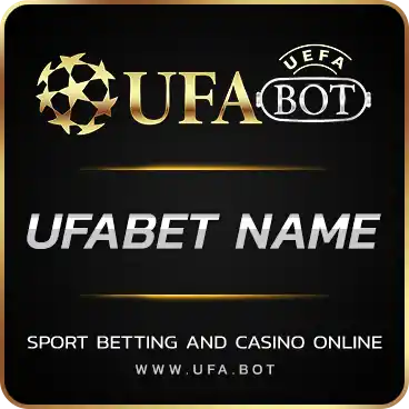 UFABET NAME